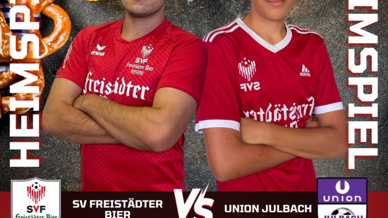 HEIMSPIEL vs Union Julbach